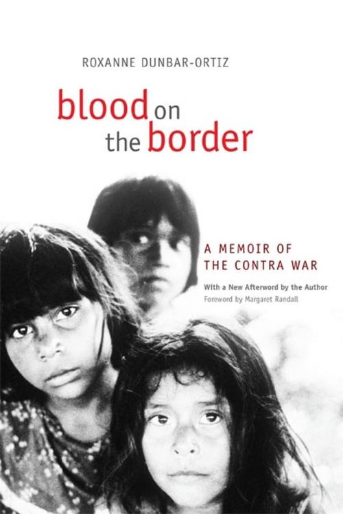 Cover of the book Blood on the Border by Roxanne Dunbar-Ortiz, University of Oklahoma Press