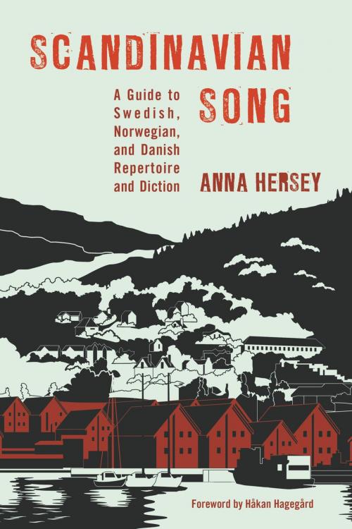 Cover of the book Scandinavian Song by Anna Hersey, Rowman & Littlefield Publishers
