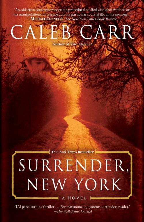 Cover of the book Surrender, New York by Caleb Carr, Random House Publishing Group