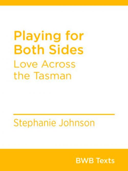Cover of the book Playing for Both Sides by Stephanie Johnson, Bridget Williams Books