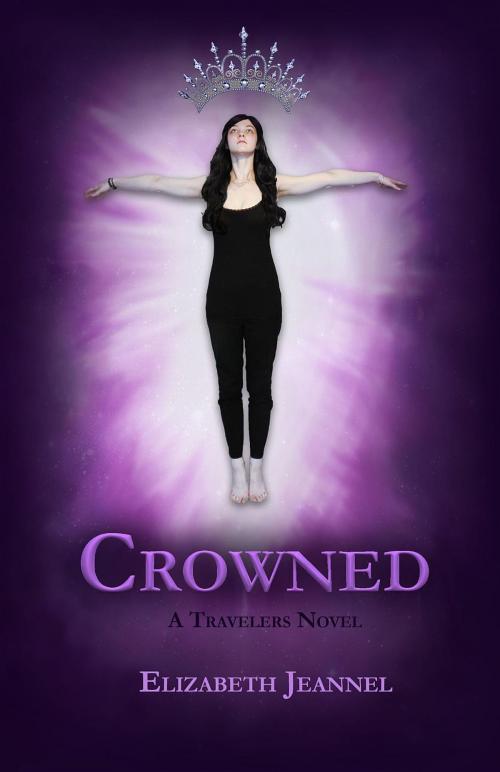 Cover of the book Crowned by Elizabeth Jeannel, Elizabeth Staggs