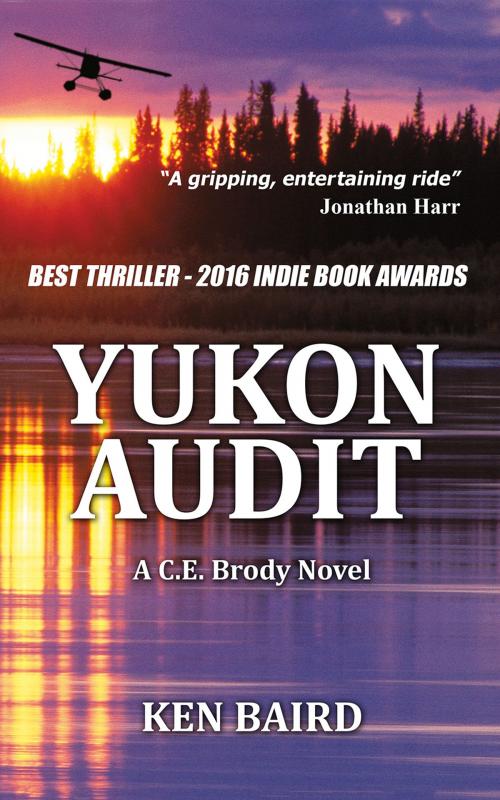 Cover of the book YUKON AUDIT by KEN BAIRD, Ken Baird