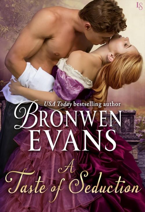 Cover of the book A Taste of Seduction by Bronwen Evans, Random House Publishing Group