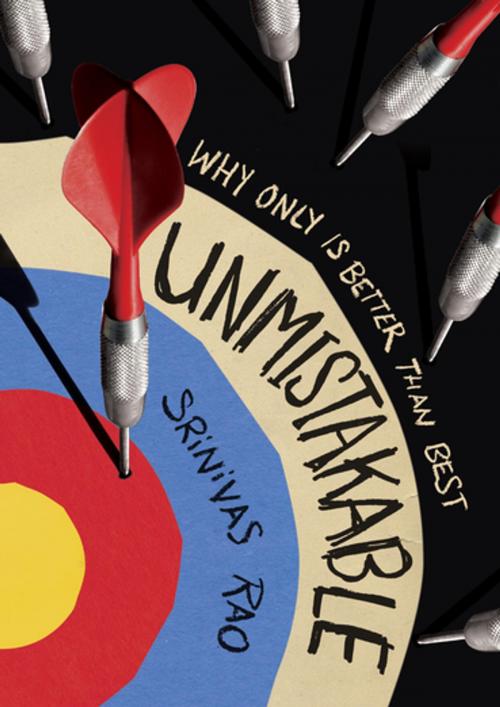 Cover of the book Unmistakable by Srinivas Rao, Penguin Publishing Group