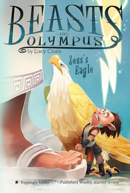 Cover of the book Zeus's Eagle #6 by Lucy Coats, Penguin Young Readers Group