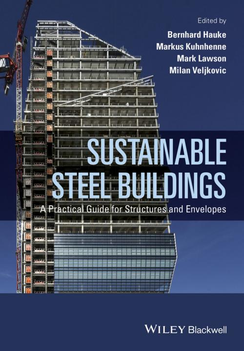 Cover of the book Sustainable Steel Buildings by Milan Veljkovic, Wiley