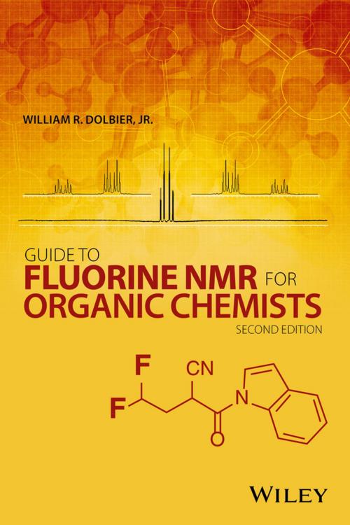 Cover of the book Guide to Fluorine NMR for Organic Chemists by William R. Dolbier Jr., Wiley