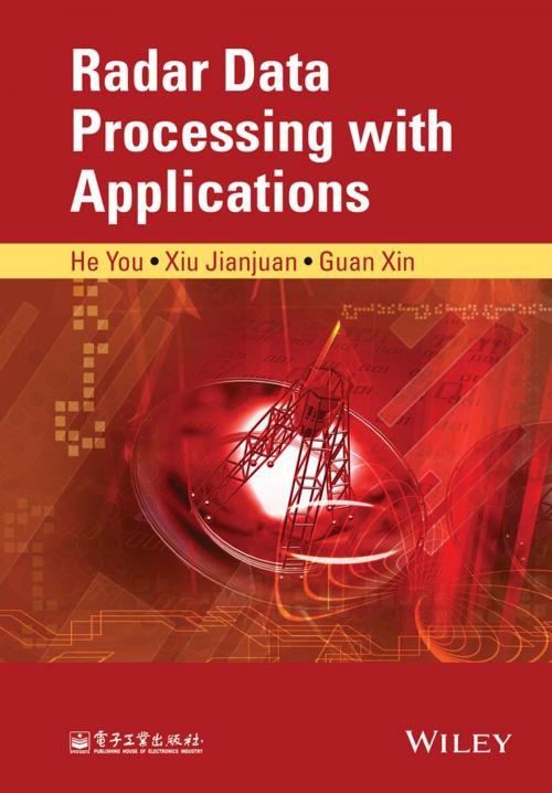 Cover of the book Radar Data Processing With Applications by He You, Xiu Jianjuan, Guan Xin, Wiley
