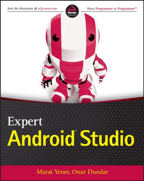 Cover of the book Expert Android Studio by Murat Yener, Onur Dundar, Wiley