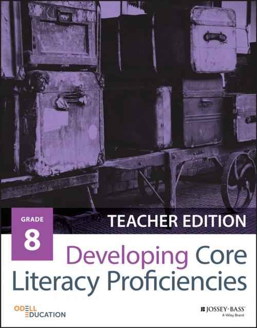 Cover of the book Developing Core Literacy Proficiencies, Grade 8 by Odell Education, Wiley