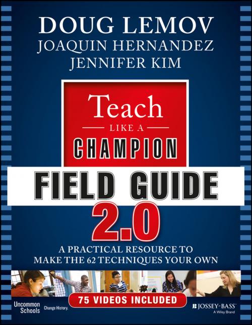 Cover of the book Teach Like a Champion Field Guide 2.0 by Doug Lemov, Joaquin Hernandez, Jennifer Kim, Wiley