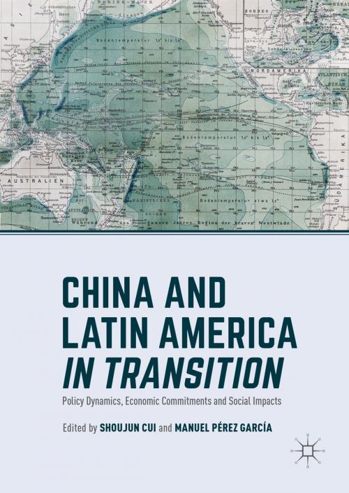Cover of the book China and Latin America in Transition by , Palgrave Macmillan US