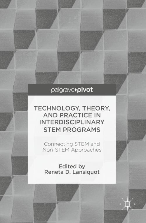 Cover of the book Technology, Theory, and Practice in Interdisciplinary STEM Programs by , Palgrave Macmillan US