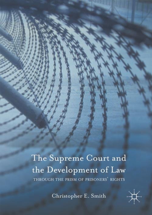 Cover of the book The Supreme Court and the Development of Law by Christopher E. Smith, Palgrave Macmillan US