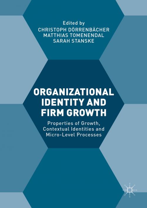 Cover of the book Organizational Identity and Firm Growth by , Palgrave Macmillan UK