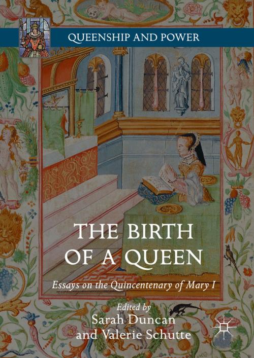 Cover of the book The Birth of a Queen by , Palgrave Macmillan US