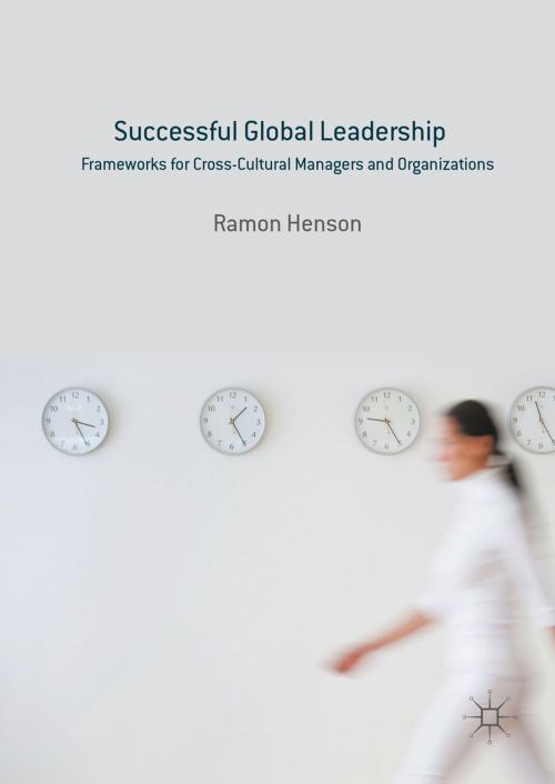 Cover of the book Successful Global Leadership by Ramon Henson, Palgrave Macmillan US