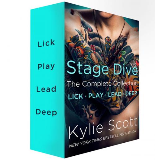 Cover of the book Stage Dive The Complete Collection by Kylie Scott, St. Martin's Press