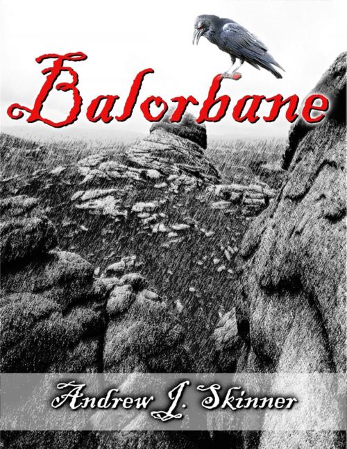 Cover of the book Balorbane by Andrew J. Skinner, Lulu.com