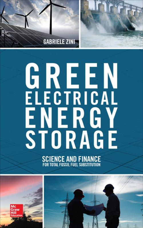 Cover of the book Green Electrical Energy Storage by Gabriele Zini, McGraw-Hill Education