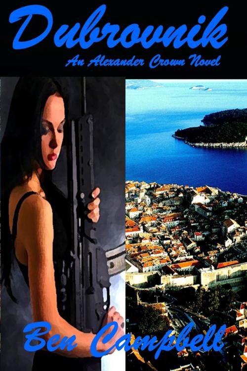 Cover of the book Dubrovnik by Ben Campbell, Lulu.com