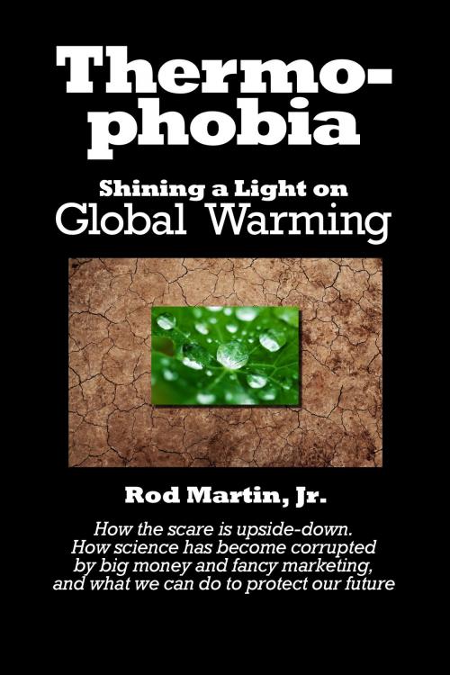 Cover of the book Thermophobia by Rod Martin, Jr, Tharsis Highlands