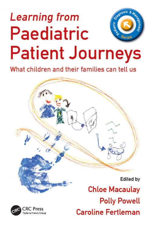 Cover of the book Learning from Paediatric Patient Journeys by , CRC Press
