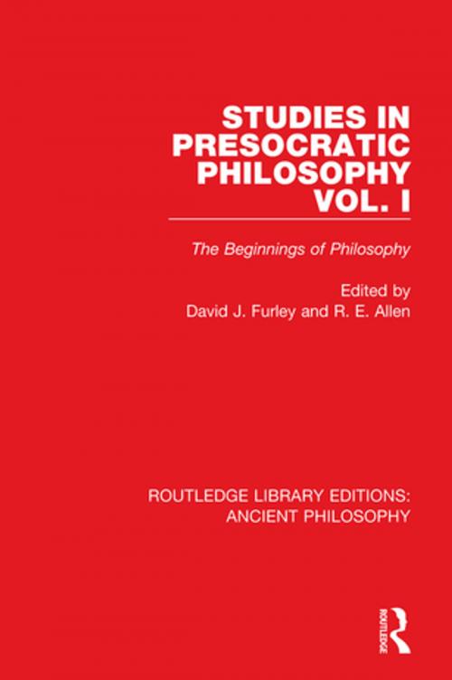 Cover of the book Studies in Presocratic Philosophy Volume 1 by , Taylor and Francis