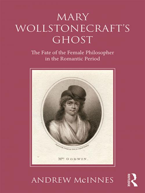 Cover of the book Wollstonecraft's Ghost by Andrew McInnes, Taylor and Francis