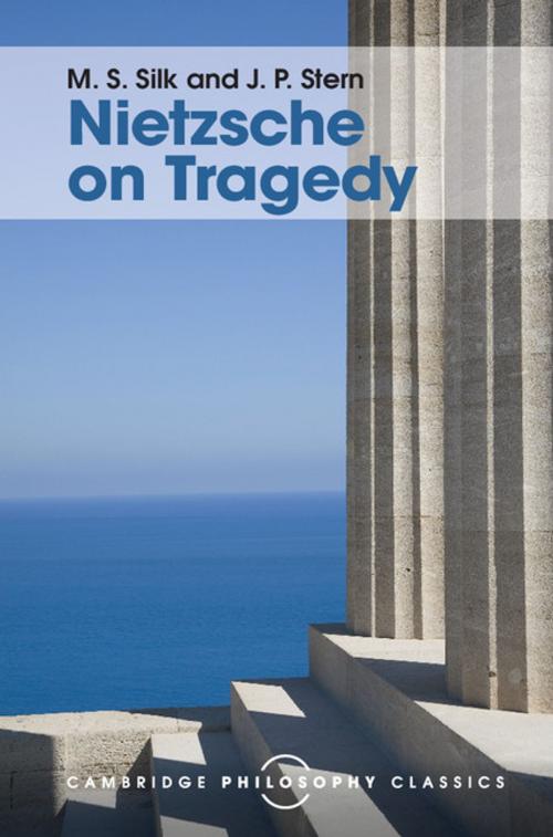 Cover of the book Nietzsche on Tragedy by M. S. Silk, J. P. Stern, Cambridge University Press