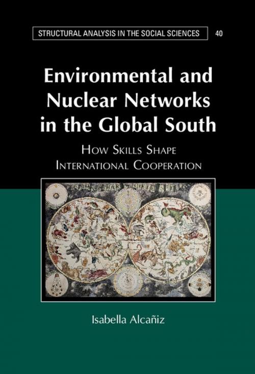Cover of the book Environmental and Nuclear Networks in the Global South by Isabella Alcañiz, Cambridge University Press