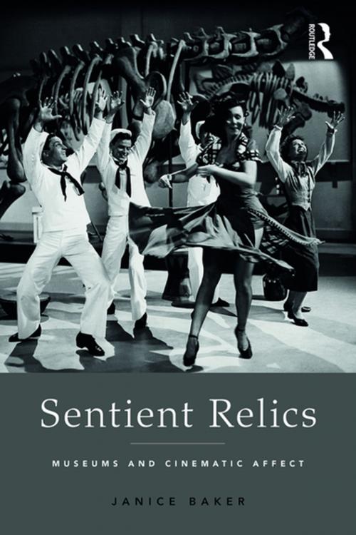 Cover of the book Sentient Relics by Janice Baker, Taylor and Francis