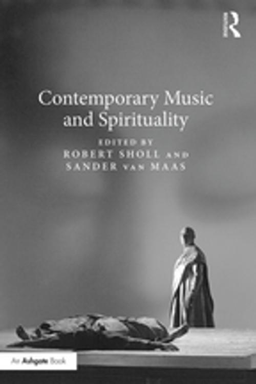 Cover of the book Contemporary Music and Spirituality by , Taylor and Francis