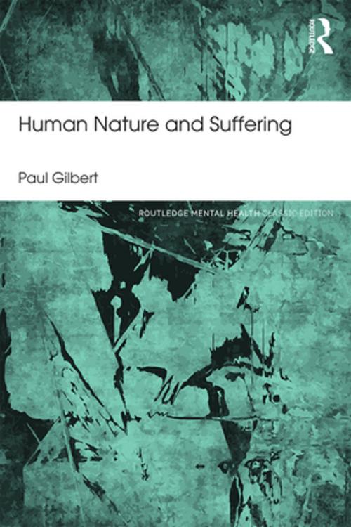 Cover of the book Human Nature and Suffering by Paul Gilbert, Taylor and Francis