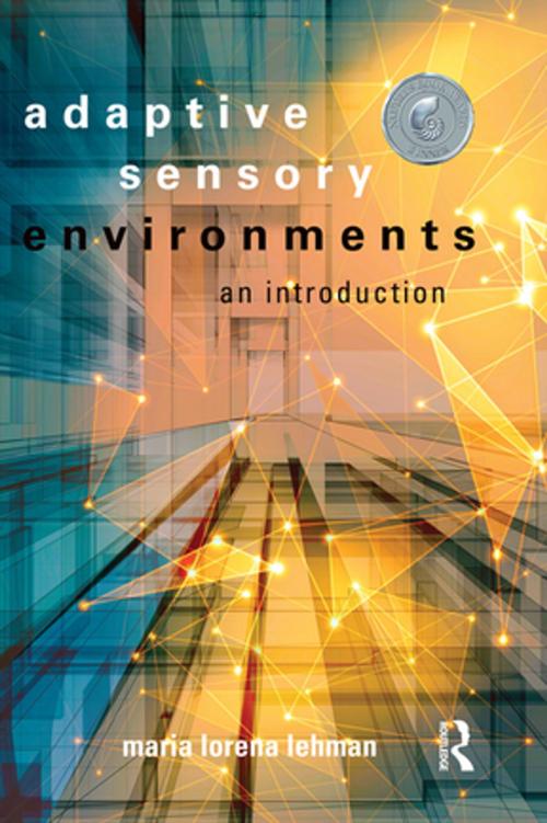 Cover of the book Adaptive Sensory Environments by Maria Lorena Lehman, Taylor and Francis