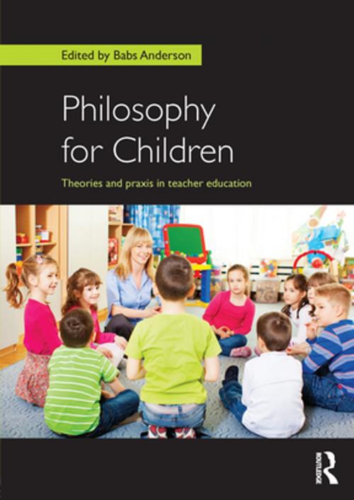 Cover of the book Philosophy for Children by , Taylor and Francis