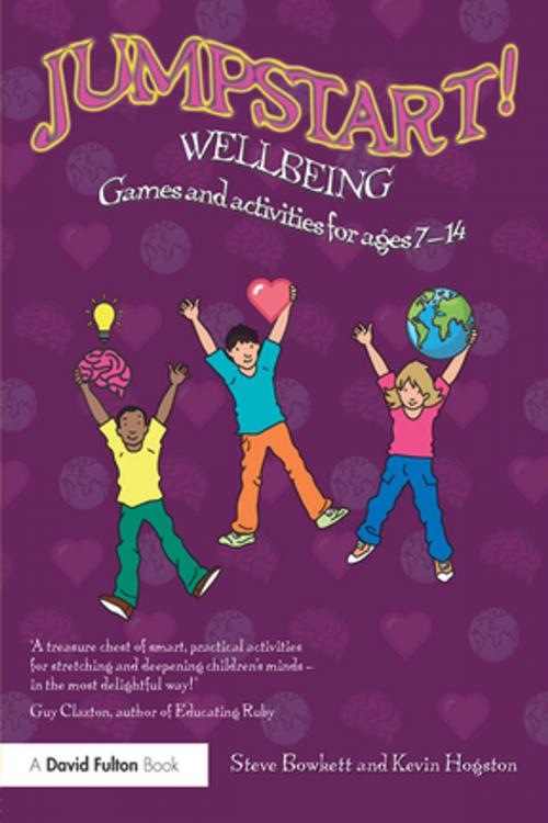 Cover of the book Jumpstart! Wellbeing by Steve Bowkett, Kevin Hogston, Taylor and Francis