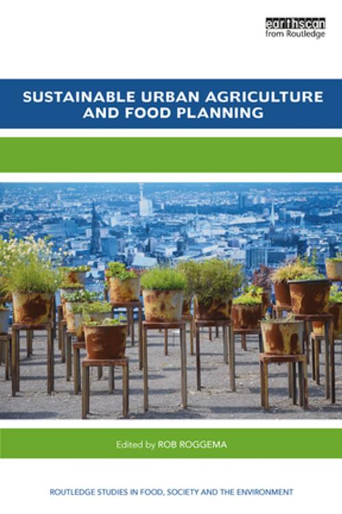 Cover of the book Sustainable Urban Agriculture and Food Planning by , Taylor and Francis