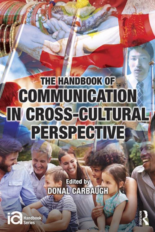 Cover of the book The Handbook of Communication in Cross-cultural Perspective by , Taylor and Francis
