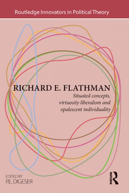 Cover of the book Richard E. Flathman by , Taylor and Francis
