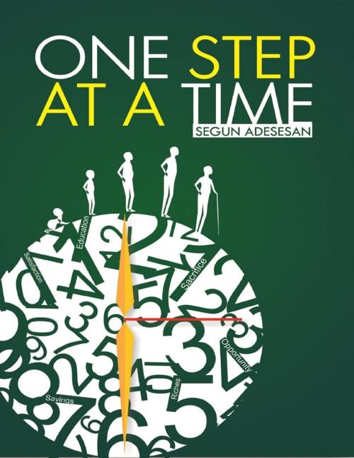 Cover of the book One Step At a Time by Segun Adesesan, Lulu.com
