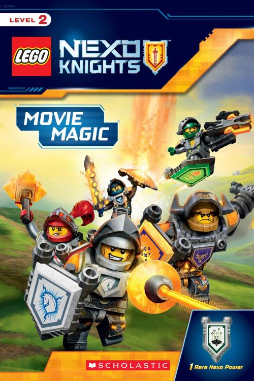 Cover of the book Movie Magic (LEGO NEXO Knights: Reader) by Rebecca L. Schmidt, Scholastic Inc.