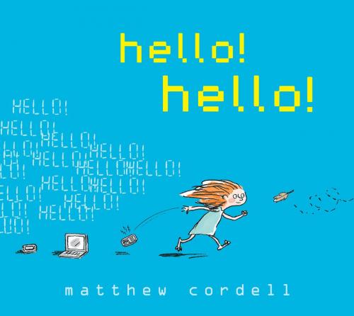 Cover of the book hello! hello! by Matthew Cordell, Disney Book Group