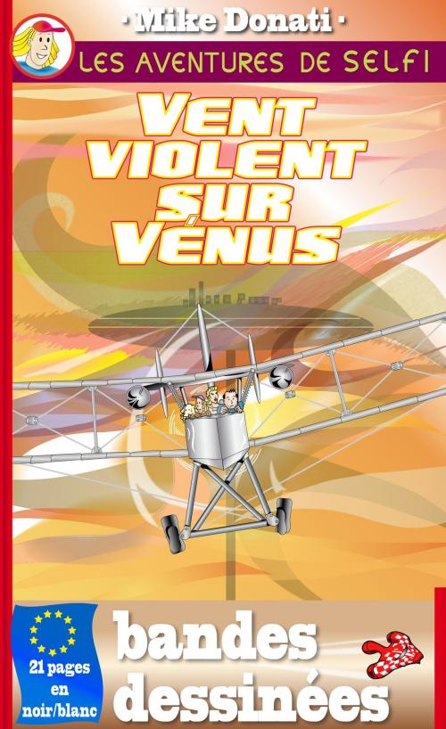 Cover of the book Vent violent sur Vénus by Mike Donati, Mike Donati