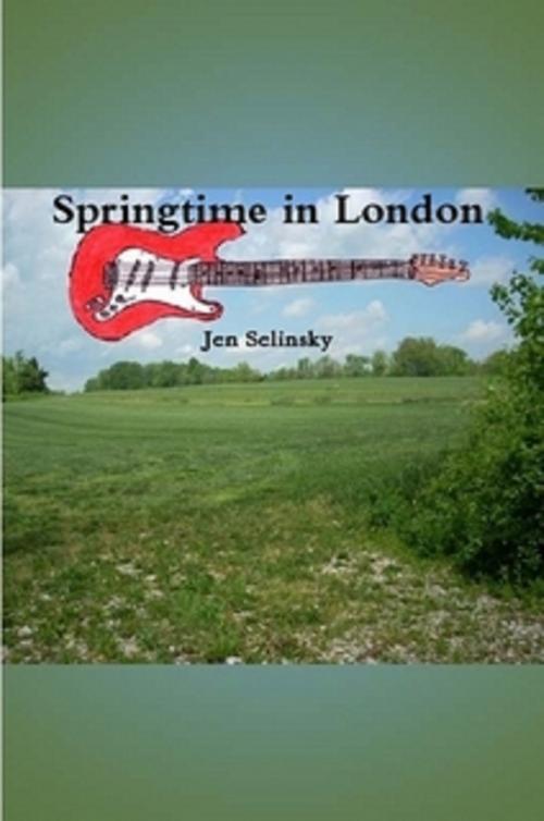 Cover of the book Springtime in London by Jen Selinsky, Jen Selinsky