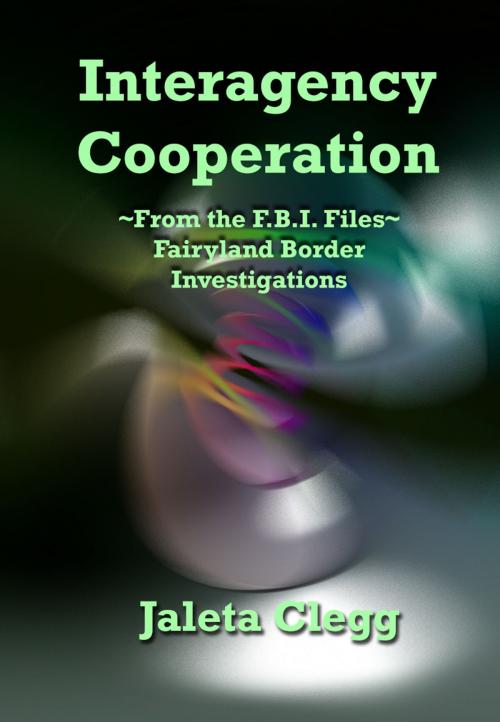 Cover of the book Interagency Cooperation by Jaleta Clegg, Jaleta Clegg