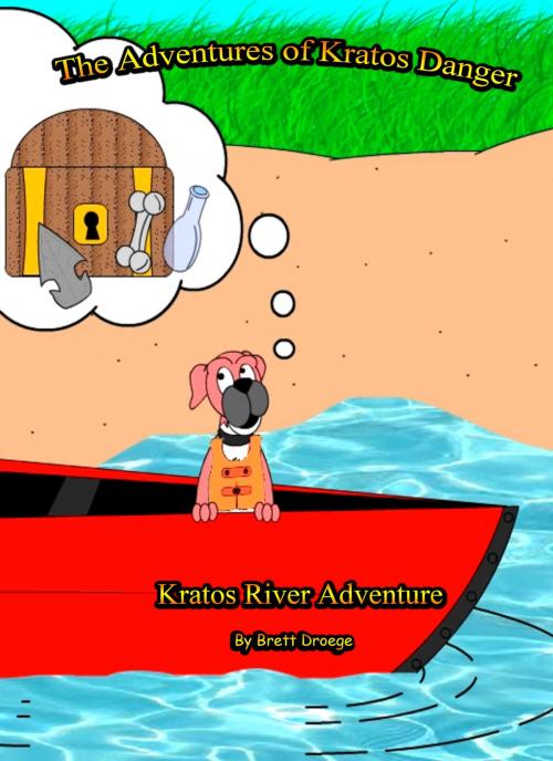 Cover of the book Kratos River Adventure by Brett Droege, Brett Droege