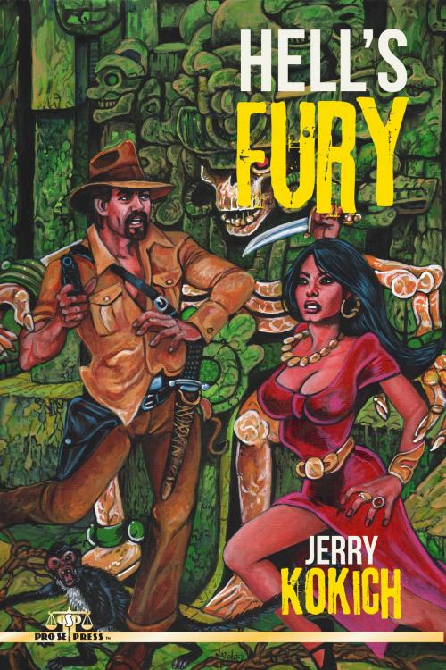 Cover of the book Hell’s Fury: Michael Gordon the Occultist Volume Two by Jerry Kokich, Pro Se Press