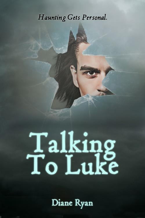 Cover of the book Talking To Luke by Diane Ryan, Diane Ryan