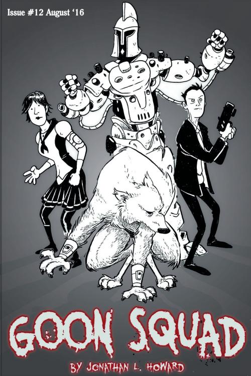 Cover of the book Goon Squad #12 by Jonathan L. Howard, Jonathan L. Howard